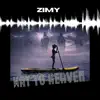 ZIMY - Way To Heaven